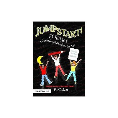 Jumpstart! Poetry by Pie Corbett (Paperback - David Fulton Pub)