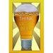 Buyenlarge 'Think Light Beer' by Wilbur Pierce Vintage Advertisement in Gray/Yellow | 42 H x 28 W x 1.5 D in | Wayfair 0-587-21161-xC2842