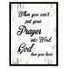 Winston Porter When You Cant Put Your Prayer Into Words - Picture Frame Textual Art Print on Canvas in Gray | 37 H x 28 W x 1.2 D in | Wayfair