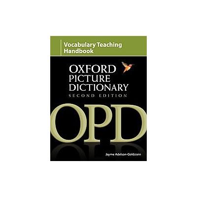 Oxford Picture Dictionary by Jayme Adelson-Goldstein (Paperback - Oxford Univ Pr)