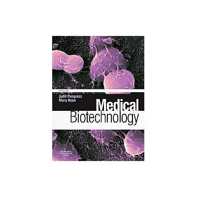 Medical Biotechnology by Mary Keen (Paperback - Churchill Livingstone)