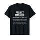 Project Manager Definition Cooles Project Manager T-Shirt