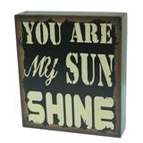 Attraction Design Home "You Are My Sunshine" Wall Décor, Wood in Black/Brown | 8 H x 7 W in | Wayfair FW1097