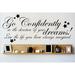 Design W/ Vinyl Go Confidently In the Direction of Your Dreams Live the Life You Have Always Imagined Wall Decal Vinyl in Black | Wayfair