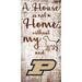 Fan Creations NCAA Team 'House is Not a Home Sign' Textual Art on Wood in Brown | 12 H x 6 W x 0.25 D in | Wayfair C0867-Purdue