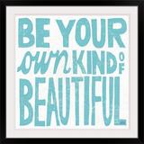 Harper Orchard Abrahamson Be Your Own Kind of Beautiful' by Michael Mullan Textual Art | 24 H x 24 W x 1 D in | Wayfair
