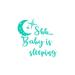 Harriet Bee Bedell Shh...Baby is Sleeping Quotes Wall Decal Vinyl/Plastic in Green/Blue | 22 H x 22 W x 0.1 D in | Wayfair HRBE1036 43680204