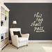 Sweetums Wall Decals This Too Shall Pass Wall Decal Vinyl in White | 36 H x 27 W in | Wayfair 2566beige