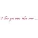 The Decal Guru I Love You Quote Wall Decal Vinyl in Red/Pink | 4.5 H x 33 W in | Wayfair 1300-WALL-02-06