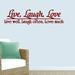Winston Porter Live Well Laugh Often Love Much Wall Decal Vinyl in Red | 12 H x 48 W in | Wayfair 15086F1351B847E89BF586A82C2CC0C7