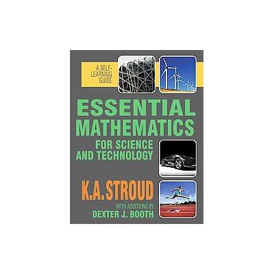 Essential Mathematics for Science and Technology by K.A. Stroud (Paperback - Industrial Pr)