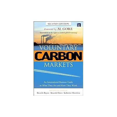Voluntary Carbon Markets by Amanda Hawn (Hardcover - Earthscan / James & James)