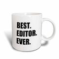 3dRose Tasse 179777 _ 3 Best Editor Ever-Fun Tätigkeit Pride Geschenk für Worlds Greatest Editing Arbeit, Magic verwandelt Tasse, 11-Ounce