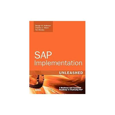 SAP Implementation Unleashed by Tim Rhodes (Paperback - Sams)