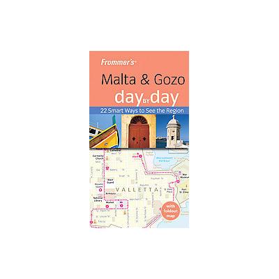 Frommer's Day by Day Malta & Gozo by Lesley Anne Rose (Paperback - Frommer)
