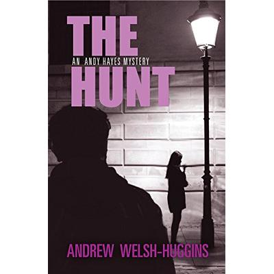 The Hunt: An Andy Hayes Mystery (Andy Hayes Mysteries)