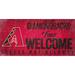 Arizona Diamondbacks 8'' x 10.5'' Fans Welcome Sign