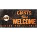 San Francisco Giants 8'' x 10.5'' Fans Welcome Sign